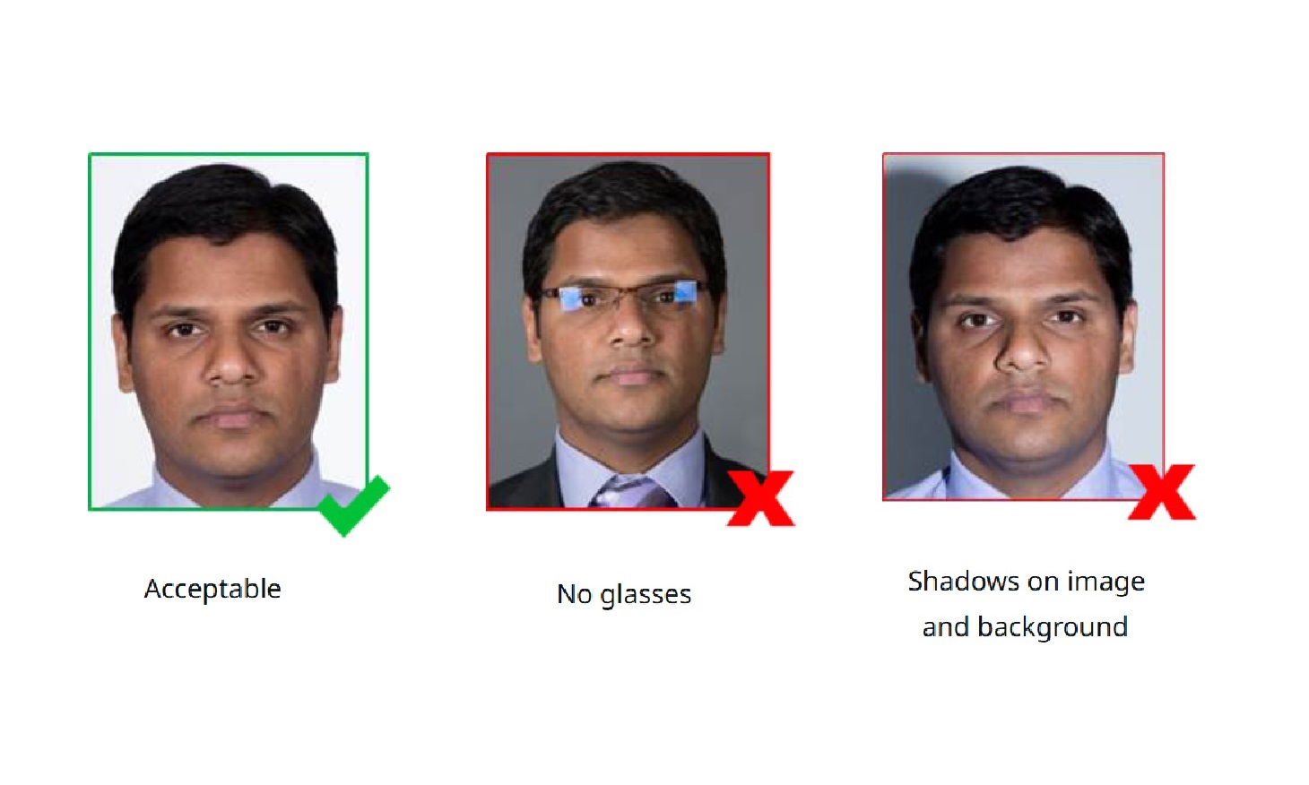 example of one correct photo and two incorrect photos (with glasses and shadows)